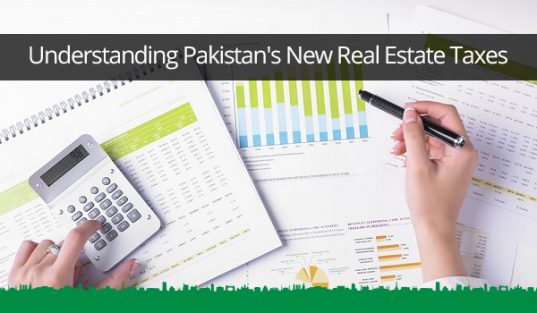 Understanding Pakistan’s New Real Estate Taxes - Zameen Blog